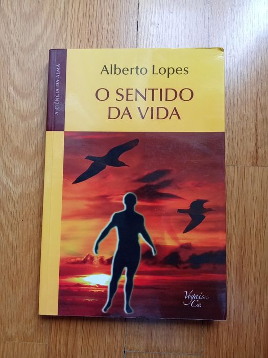 O sentido da vida de Alberto Lopes