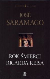 Rok śmierci Ricarda Reisa José Saramago