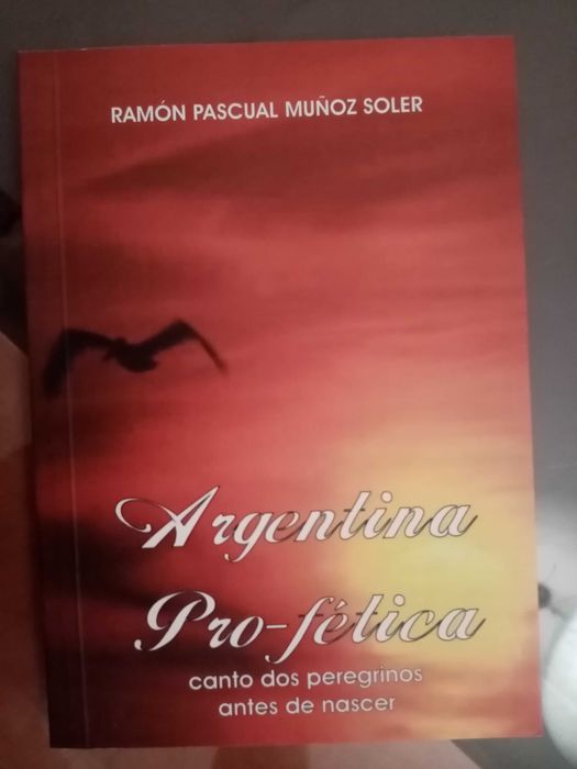 Argentina Pro-fética Canto dos peregrinos antes de nasce