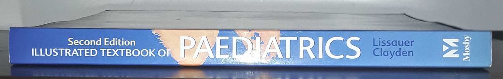 Illustrated Textbook of Paediatrics 2nd edition Lissauer