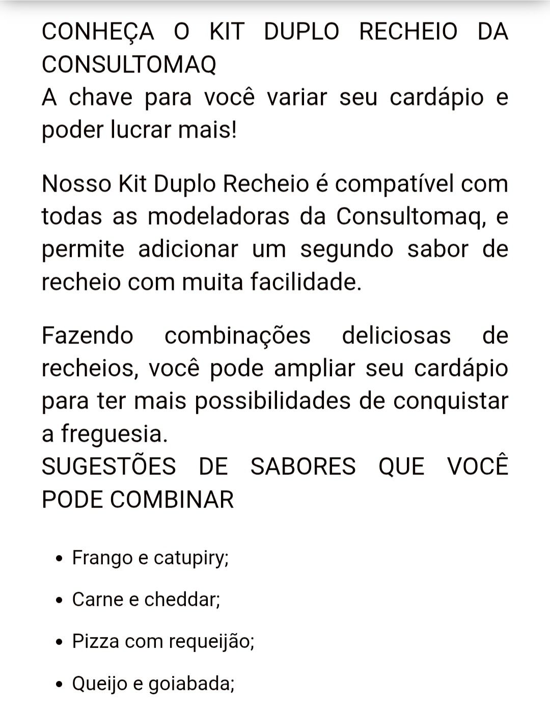 Máquina de Duplo Recheio da Consultomaq