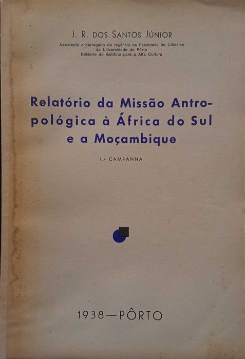 Relatório da Missão Astropológica à África do Sul e a Moçambique