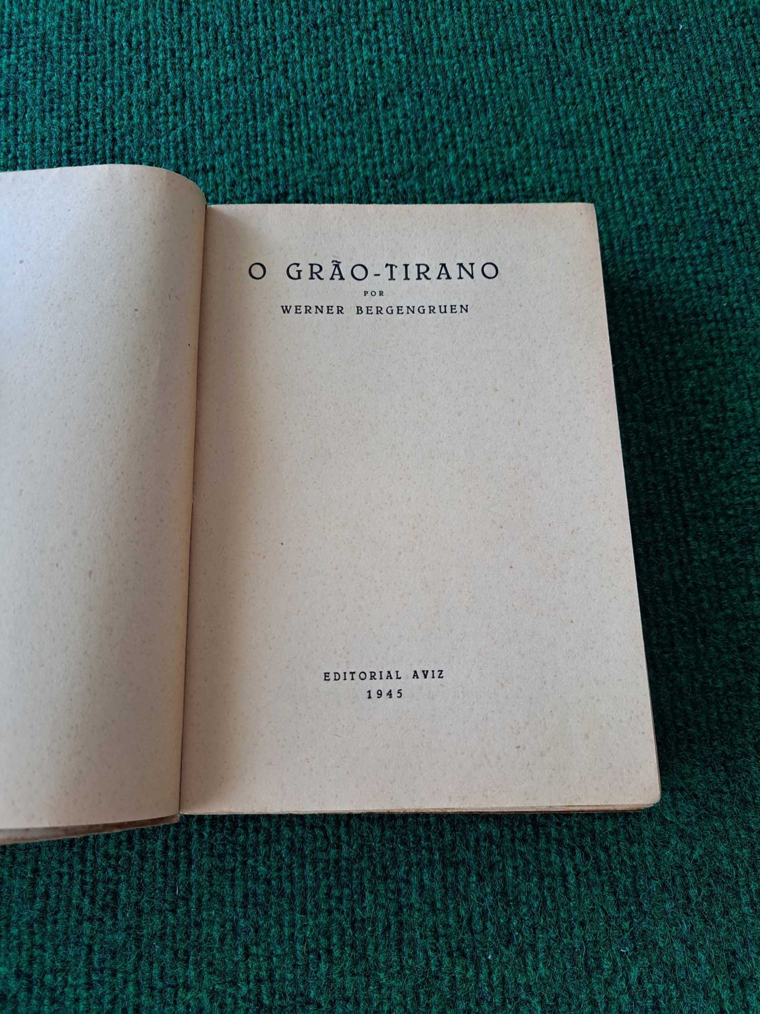 O Grão-Tirano - Werner Bergengruen