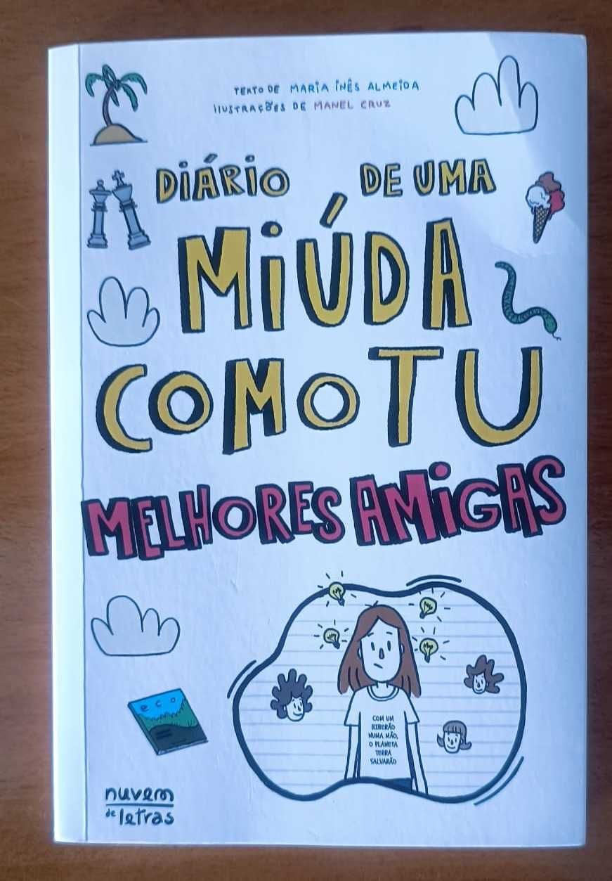 Livro da coleção: Diário de uma miúda como tu.