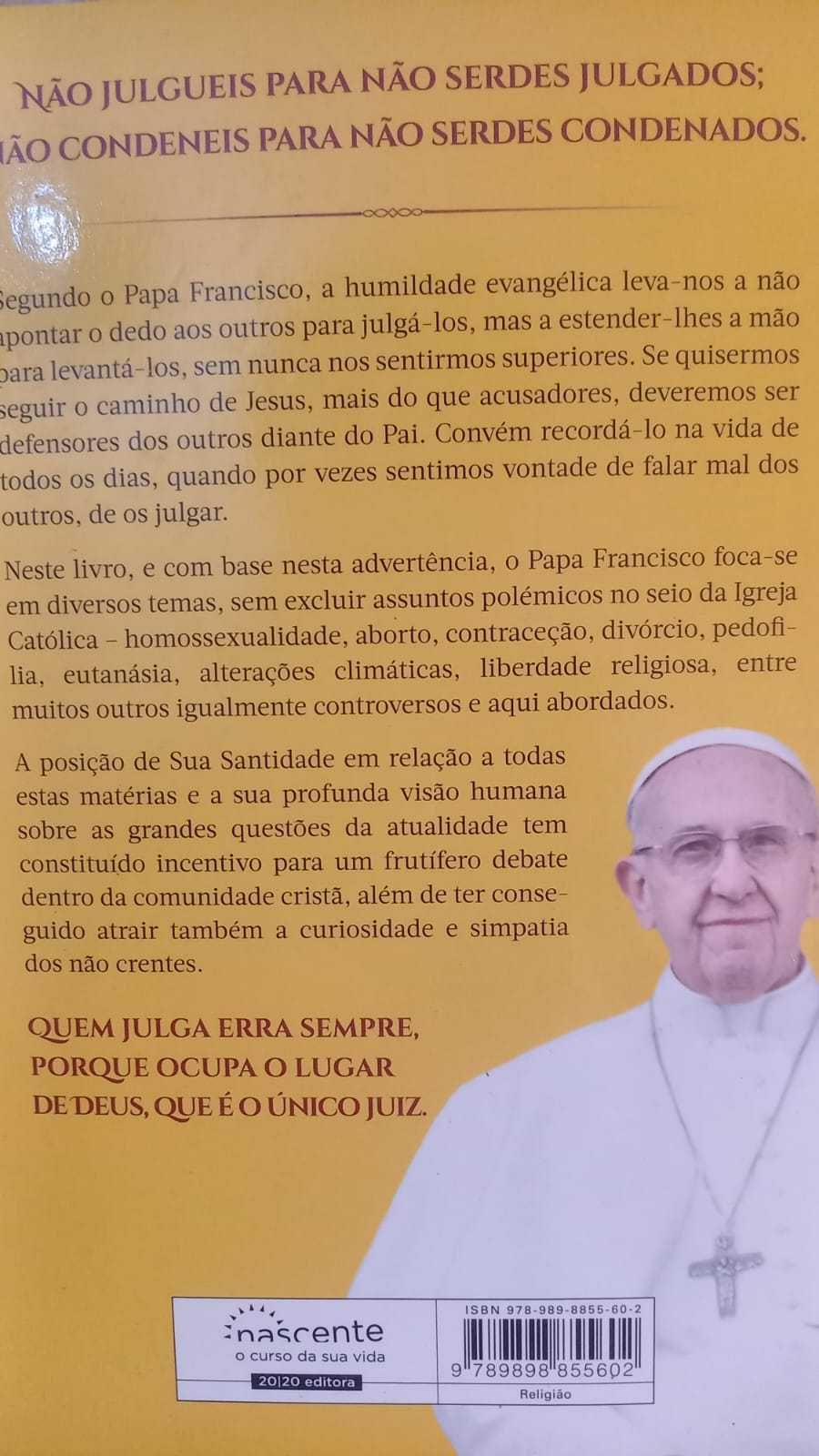 Quem Sou Eu para Julgar - Papa Francisco
