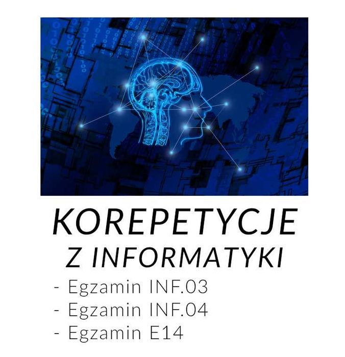Korepetycje z programowania / informatyki / egzamin E14 / INF.03 - 04