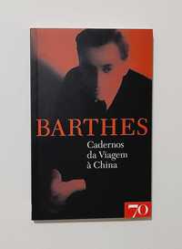 Cadernos da Viagem à China - Roland Barthes