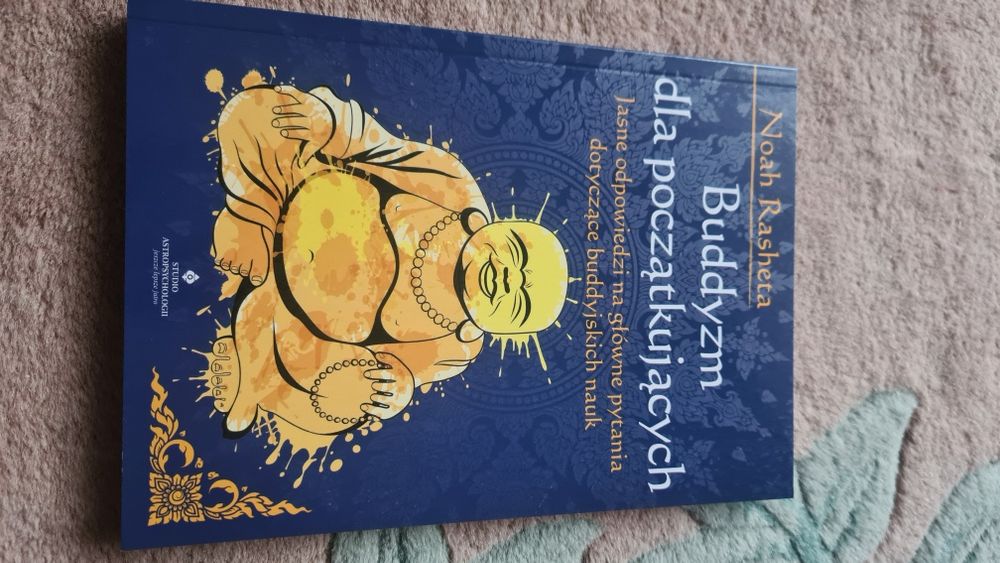 Buddyzm dla początkujących Noah Rasheta