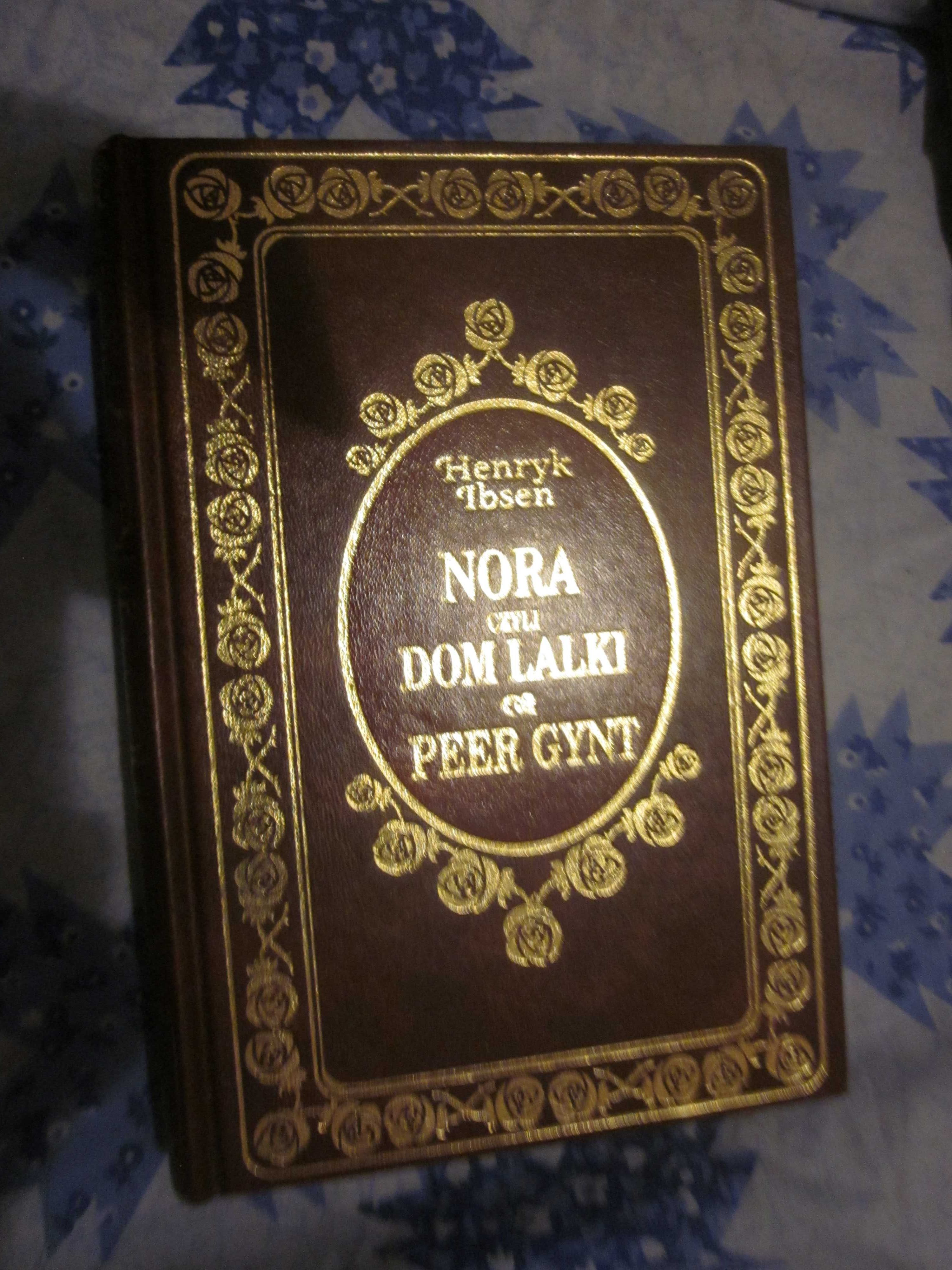 Henryk Ibsen -Nora czyli dom lalki, Peer Gynt