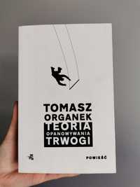 Książka Teoria opanowywania trwogi Tomasz Organek