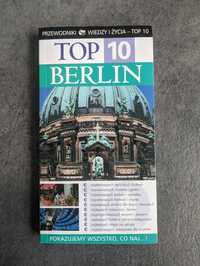 Przewodnik Top 10 Berlin - przewodnik Wiedzy i Życia