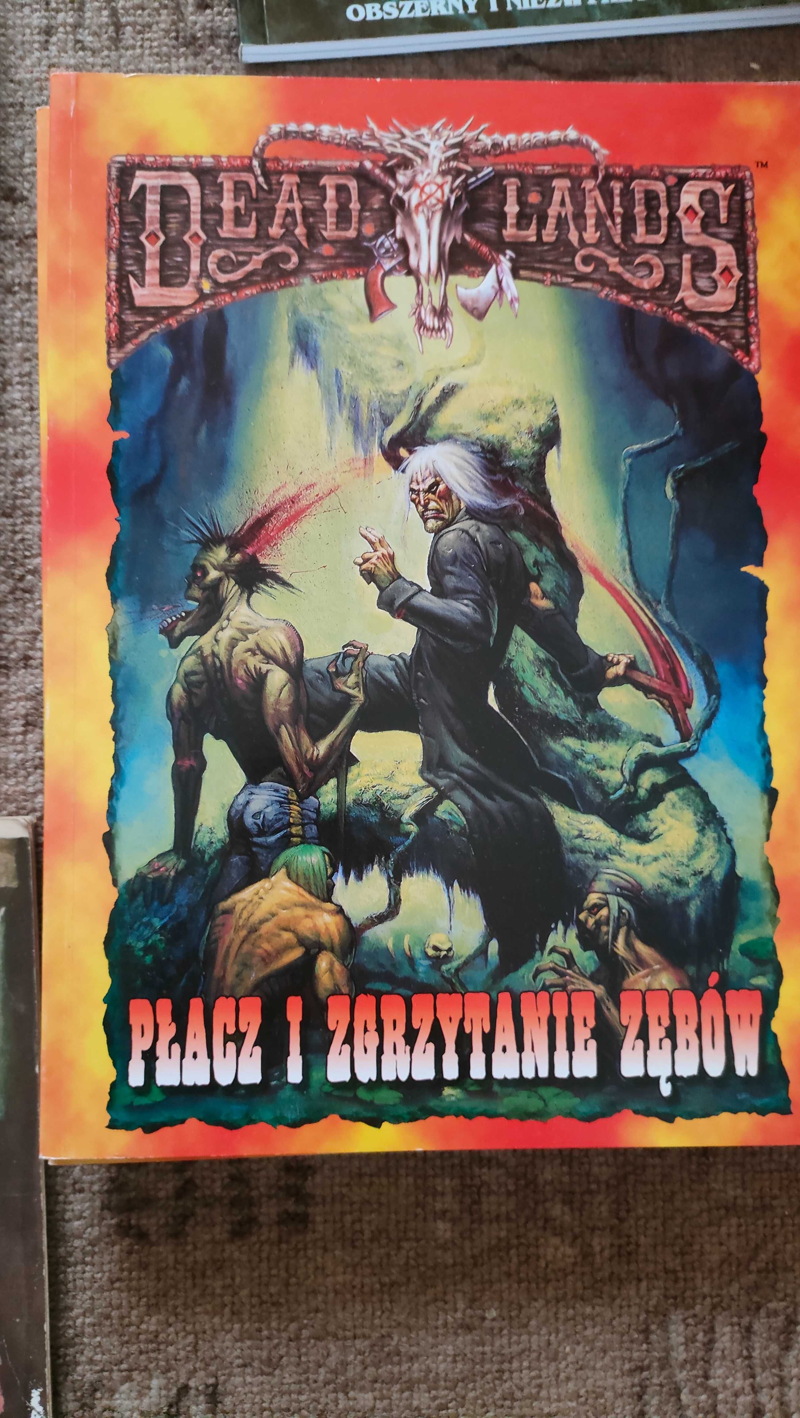 Deadlands Płacz i zgrzytanie zębów. RPG