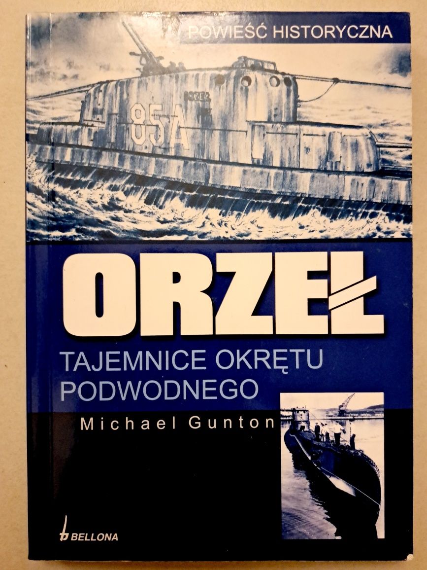 Orzeł - tajemnice okrętu podwodnego - Michael Gunton