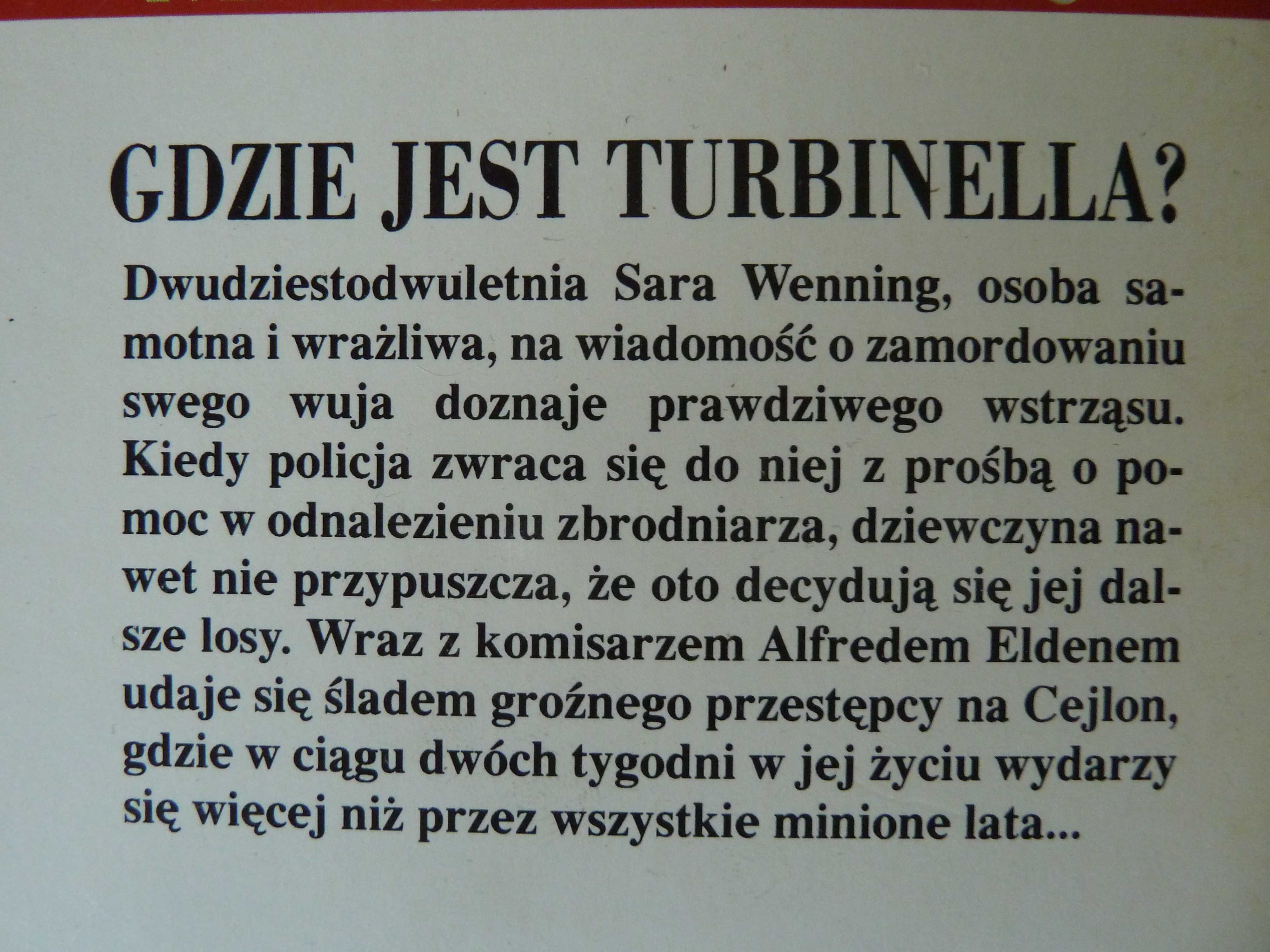 Gzie jest Turbinella? , Dziewica z lasu mgieł .Margit Sandemo
