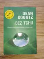Dean Koontz  - Bez tchu