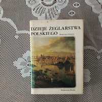 Dzieje żeglarstwa polskiego - W. Głowacki