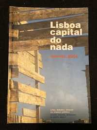 LISBOA – Capital do Nada – MARVILA 2001