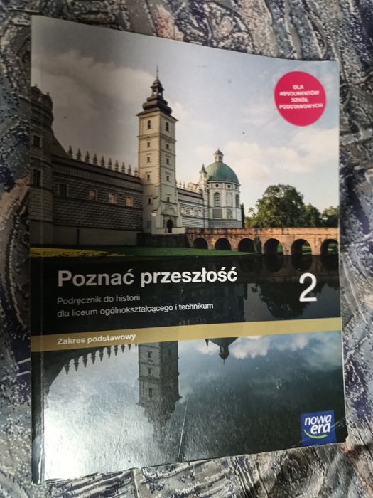 Podręcznik poznać przeszłość zakres podstawowy klasa 2 nowa era