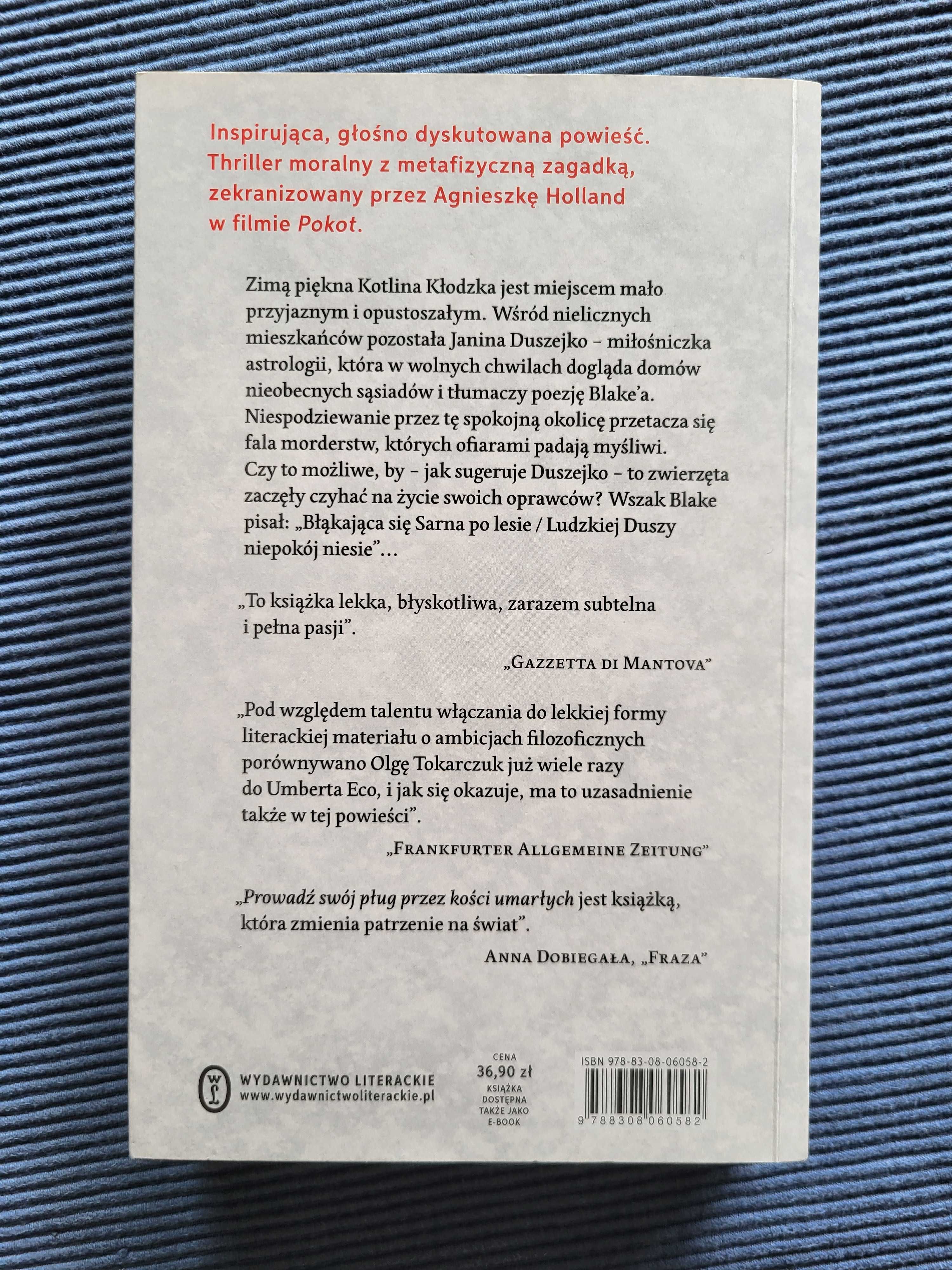 Książka „Prowadź swój pług przez kości umarłych” Olga Tokarczuk
