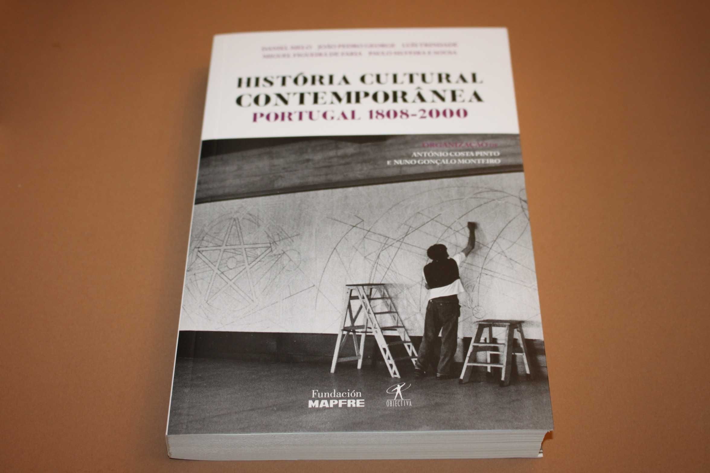 História Cultural Contemporânea Portugal 1808 a 2000