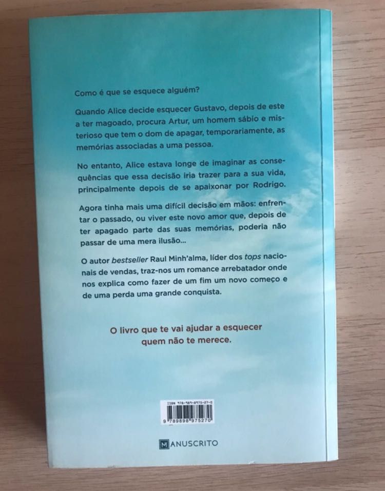 Ganhei uma vida quando te perdi – Raul Minh’Alma autografado