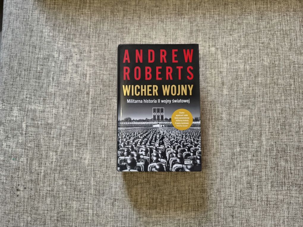 Andrew Roberts - Wicher Wojny Militarna historia II Wojny Światowej