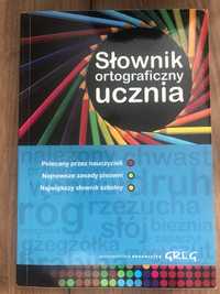 Słownik ortograficzny ucznia wyd GREG