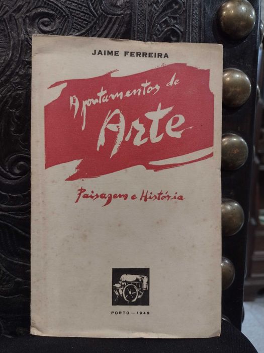 Paisagem e História "Apontamentos de Arte" Jaime Ferreira