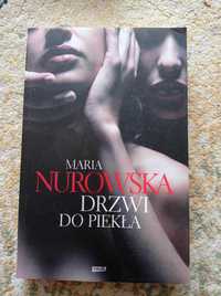 Maria Nurowska "Drzwi do piekła"