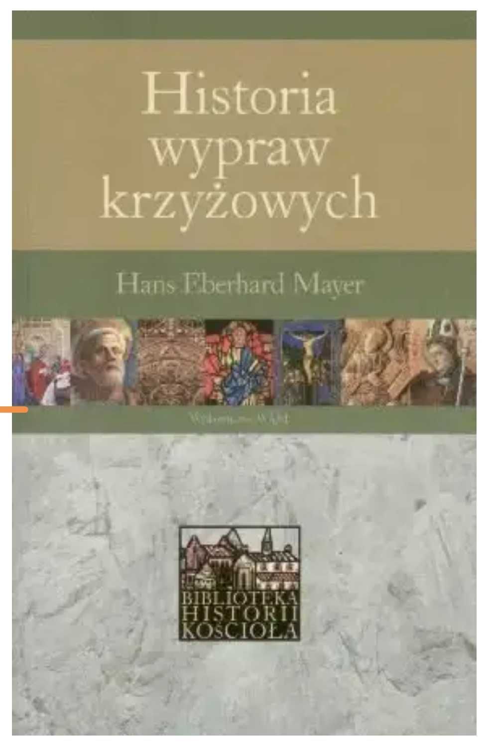 Historia wypraw krzyżowych
Mayer Hans Eberhard