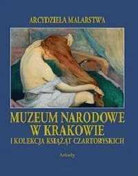 Arcydzieła Malarstwa. Muzeum Narodowe W Krakowie