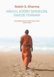 Mnich, Który Sprzedał Swoje Ferrari  Robin Sharma