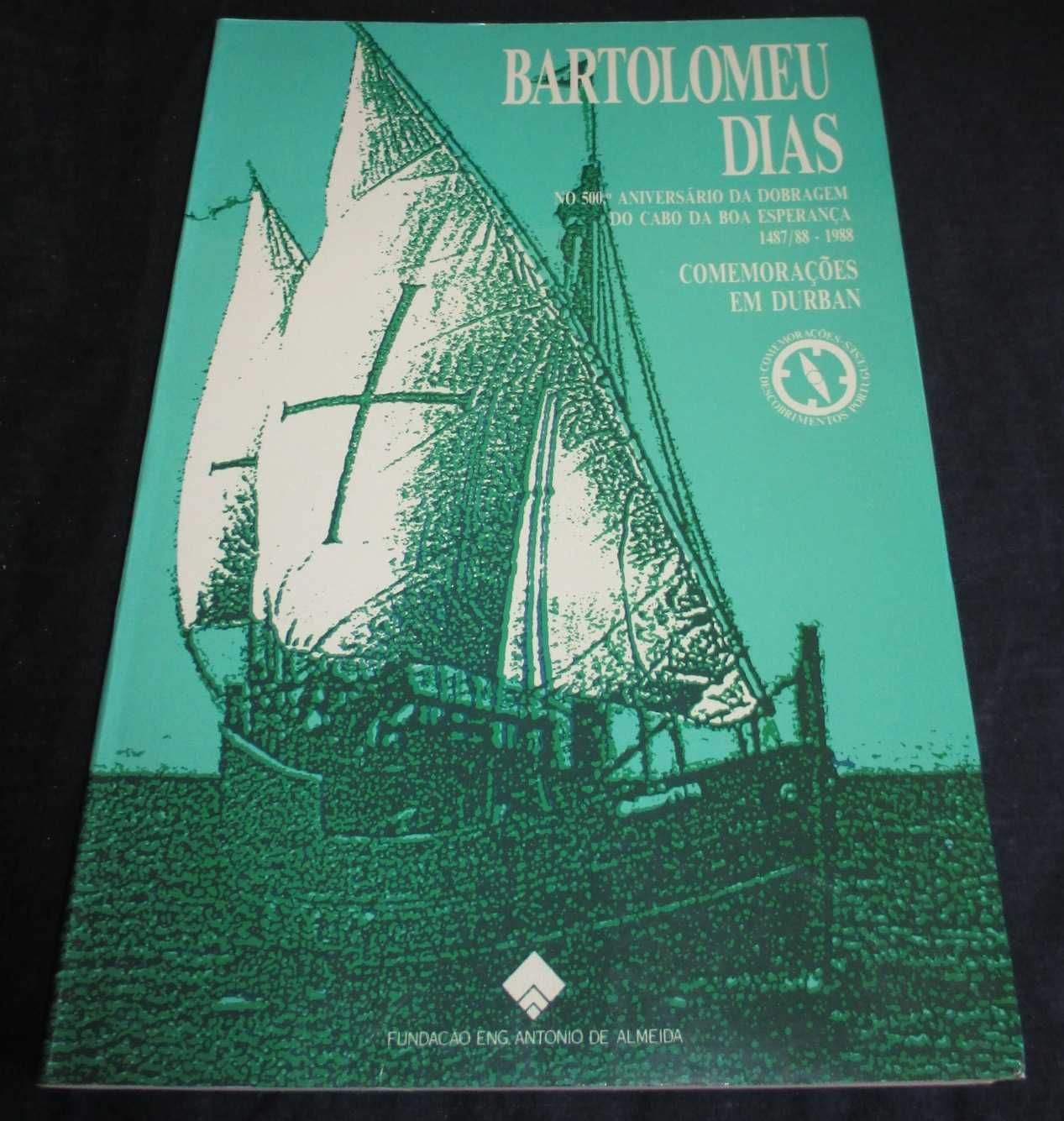 Livro Bartolomeu Dias Comemorações em Durban