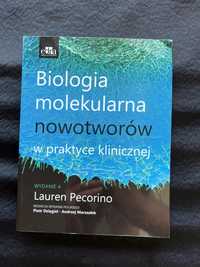 Biologia molekularna nowotworów Pecorino medycyna książki medyczne