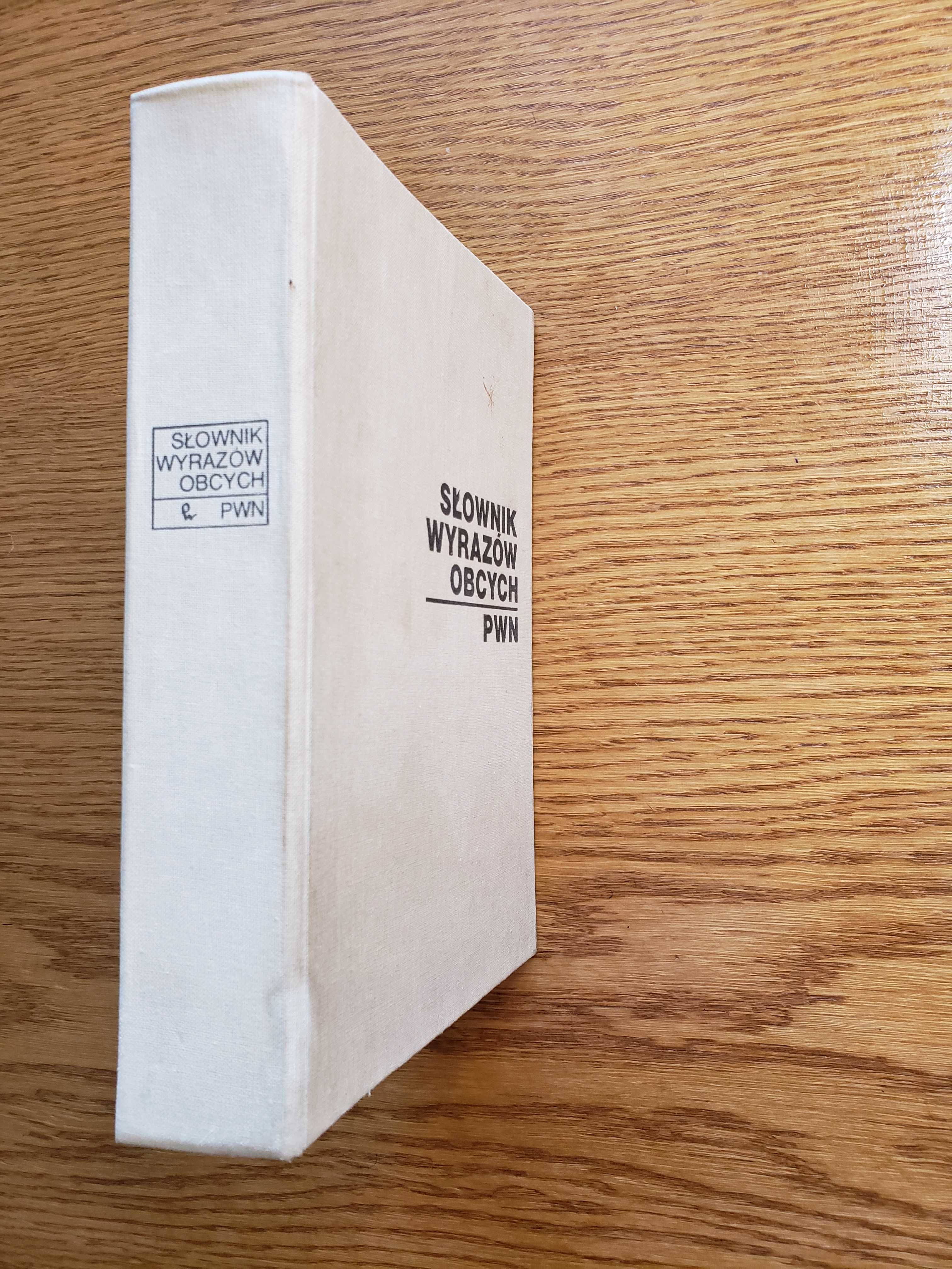 Słownik wyrazów obcych PWN Warszawa 1980 - red. prof. Jan Tokarski