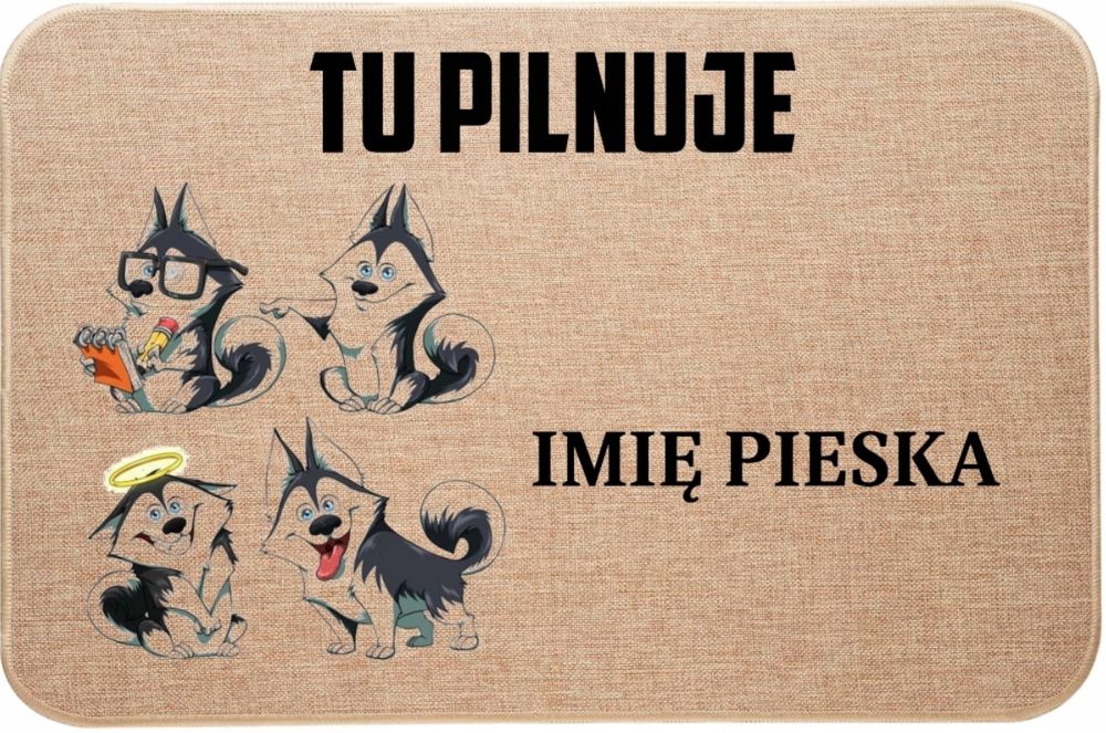 lniana wycieraczka wejściowa tu pilnuje + husky idealny prezent