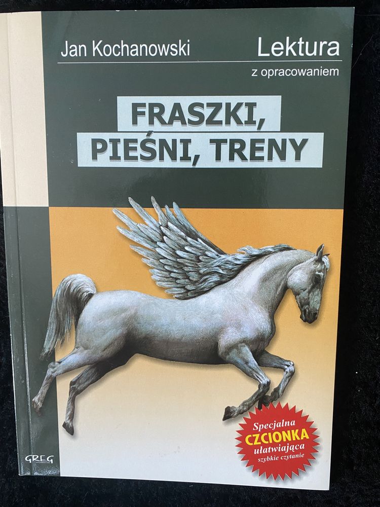 Treny pieśni  fraszki  Jan Kochanowski. Opracowaniem