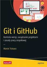 Git i GitHub. Kontrola wersji, zarządzanie. - Mariot Tsitoara