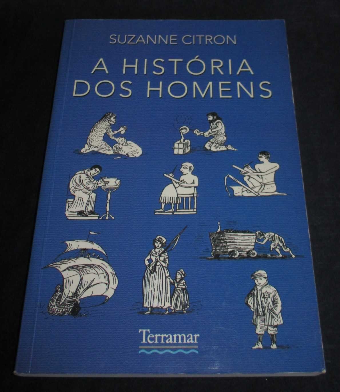 Livro A História dos Homens Suzanne Citron