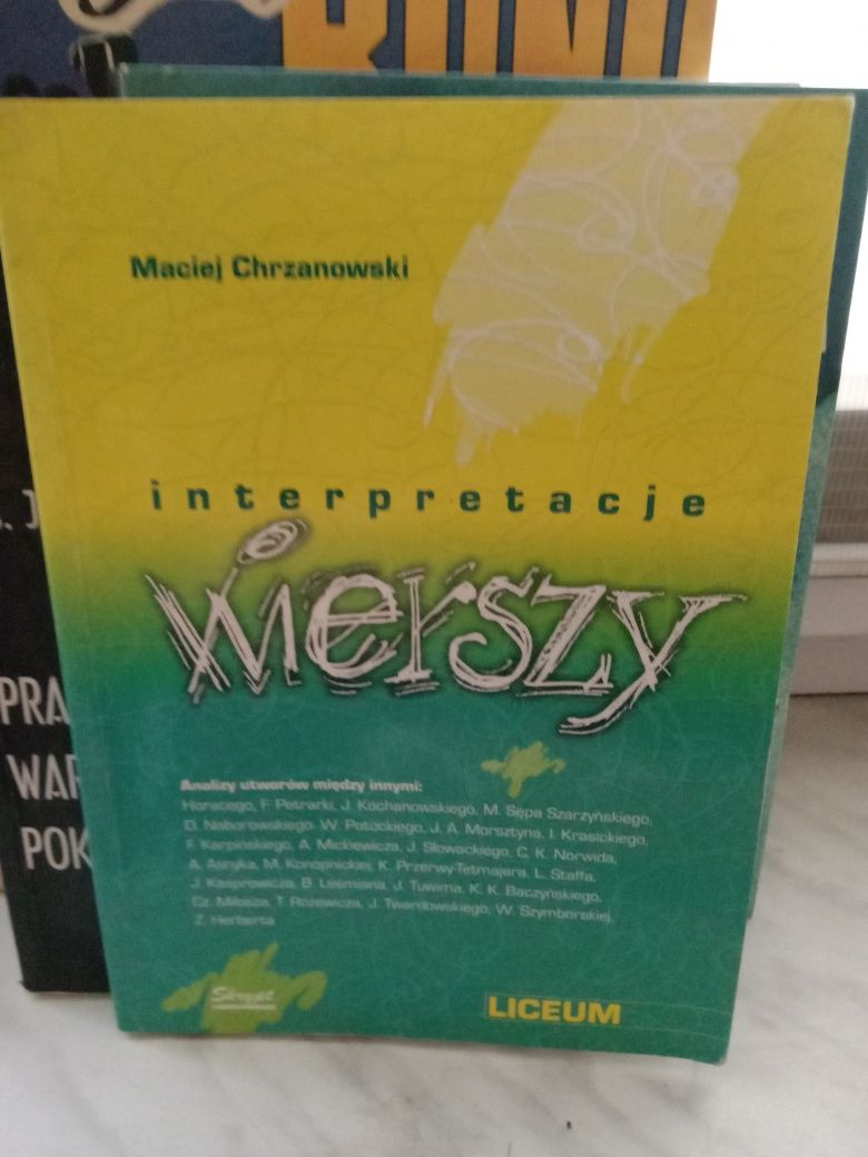Interpretacja wierszy , Maciej Chrzanowski , liceum.