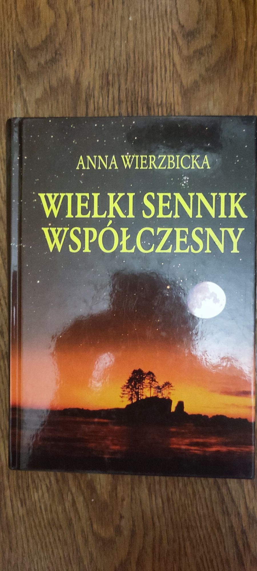 Wielki współczesny sennik Anna Wierzbicka