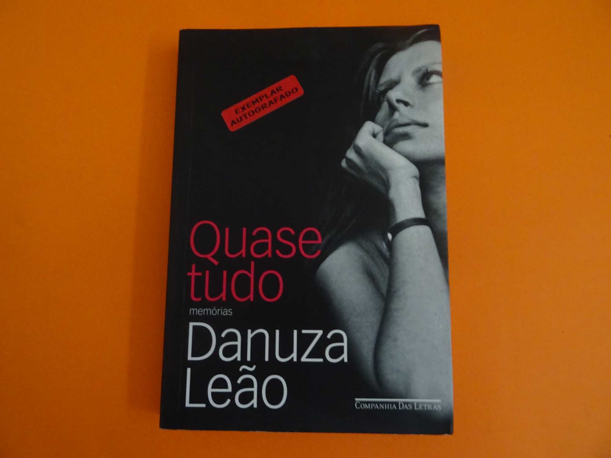 Quase tudo -  Danuza Leão - Memórias