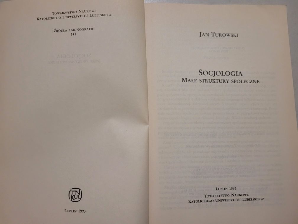 Socjologia małe struktury społeczne. Jan Turowski