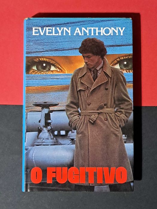 Evelyn Anthony - O Fugitivo