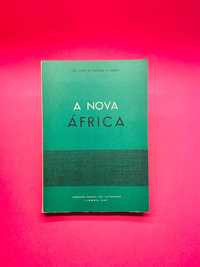 A Nova África - Luís Filipe de Oliveira e Castro