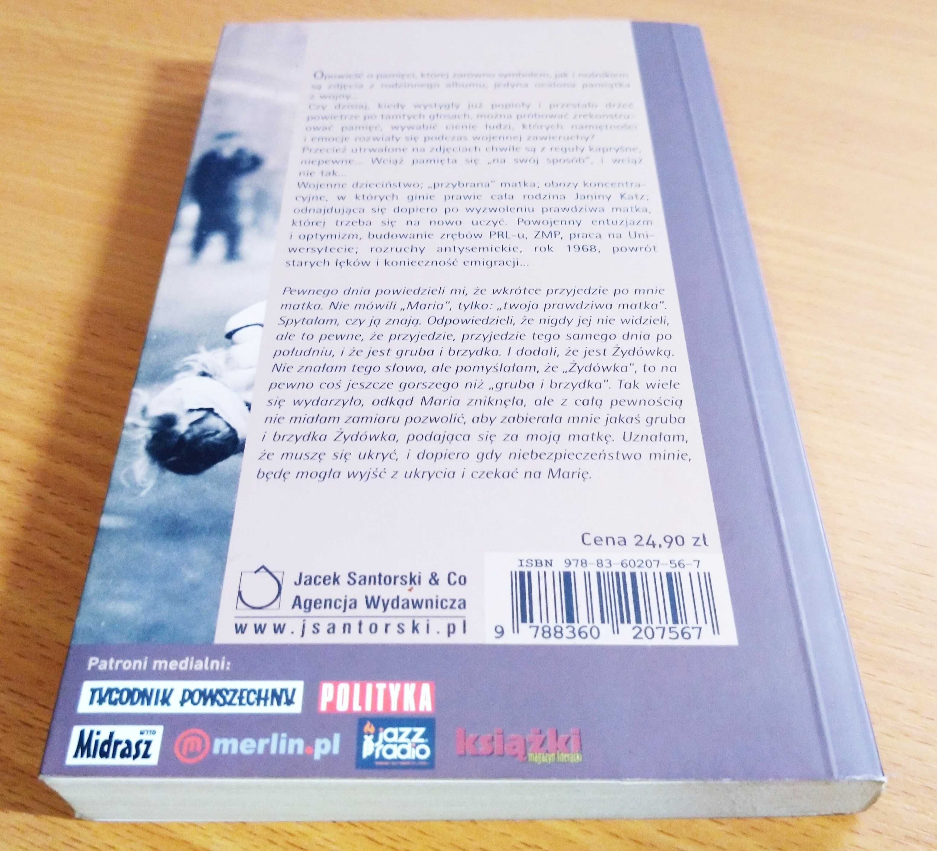 Moje życie barbarzyńcy - Janina Katz