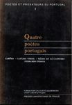 Quatre poètes portugais: Camões, Cesário, Mário de Sá Carneiro, Pessoa