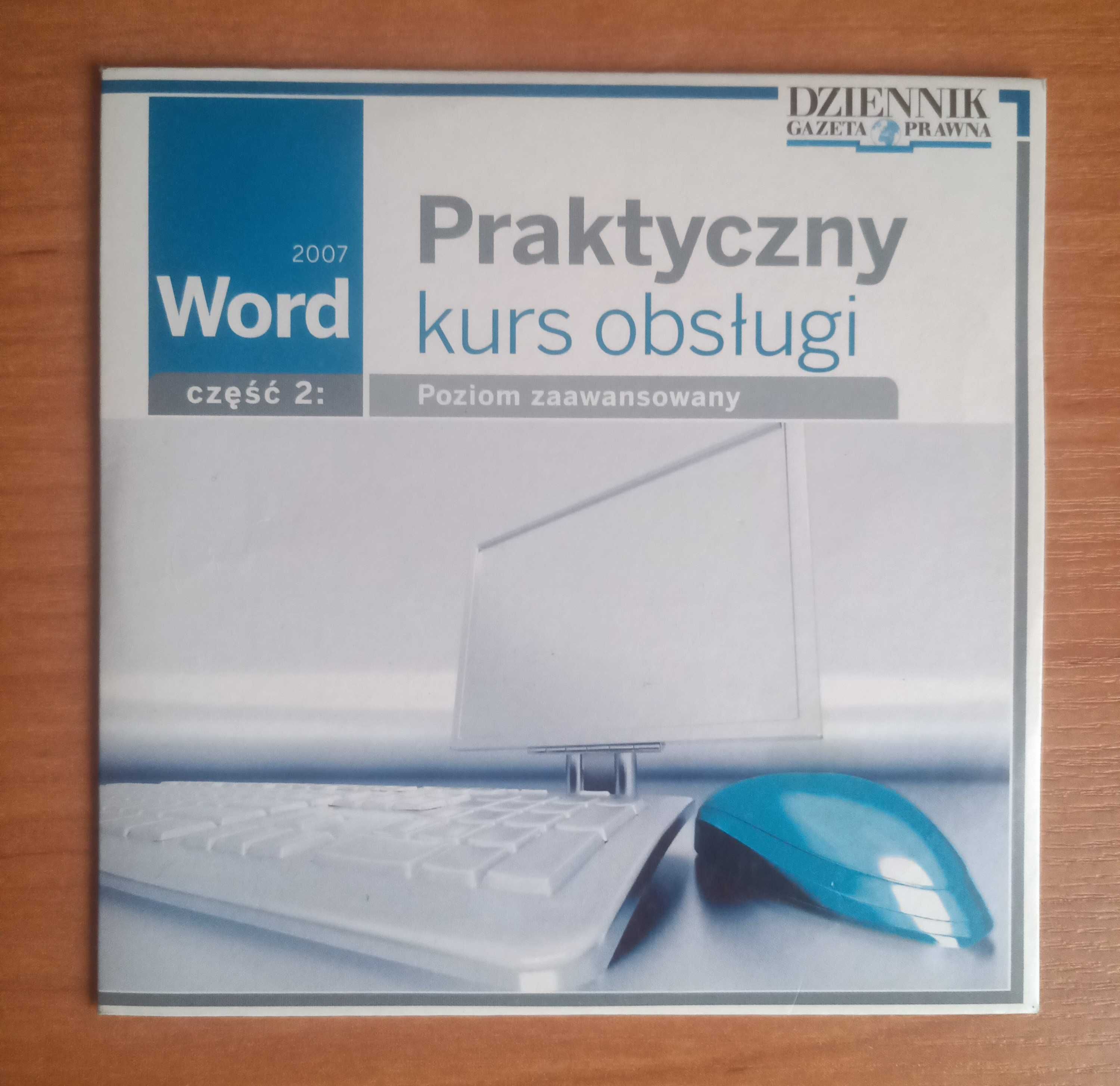 Praktyczny kurs obsługi Word 2007 cz.2 CD