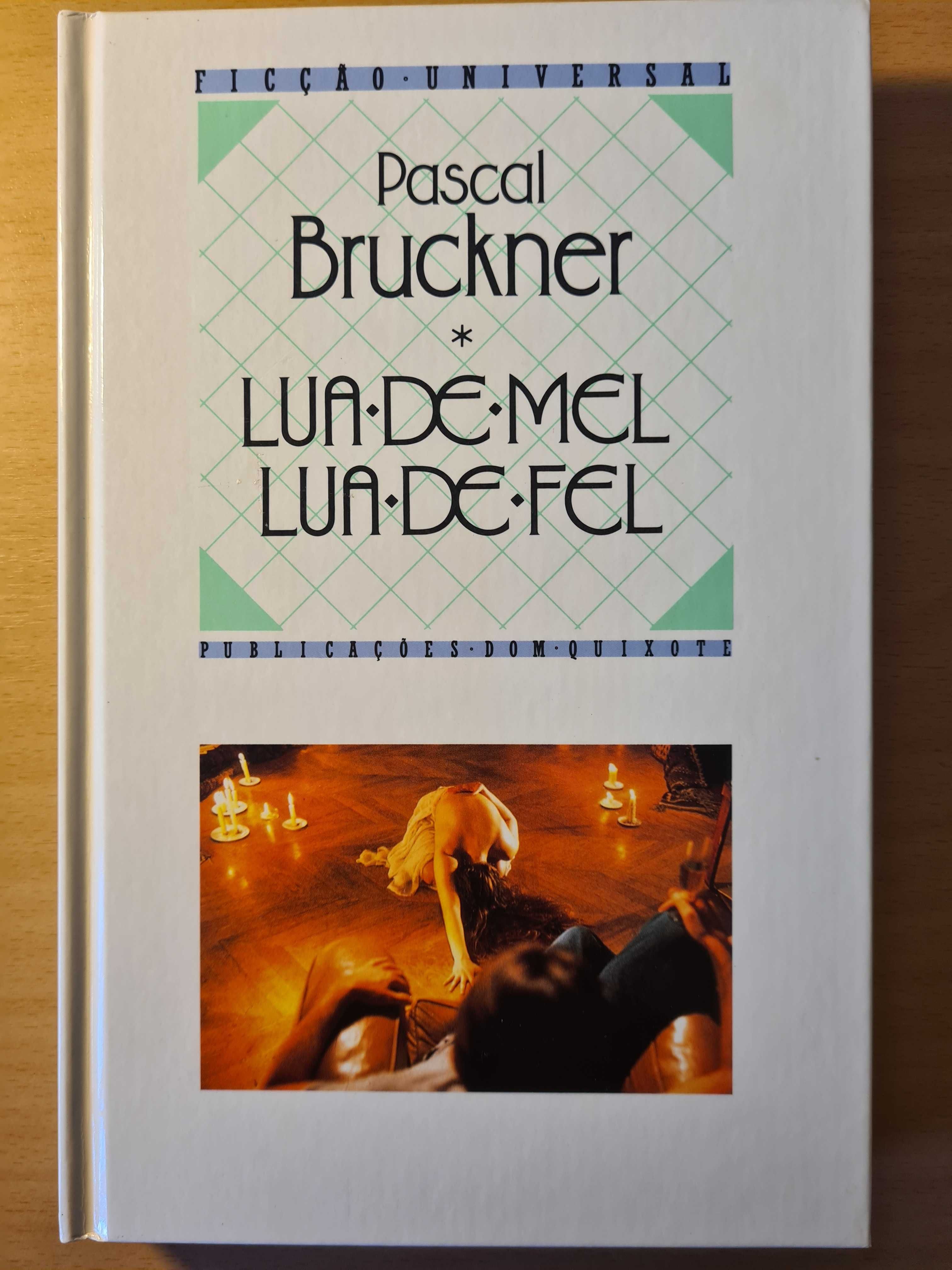 Livro "Lua-de-Mel Lua-de-Fel" de Pascal Bruckner