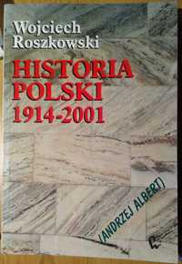 Andrzej Roszkowski Historia Polski 1912 -2001